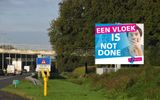 A billboard from a campaign against foul language by the Dutch Bond tegen vloeken. The board reads: a curse is not done. Photo Facebook, Bond tegen vloeken